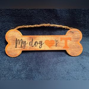 “My Dog Loves Tennessee” Sign
